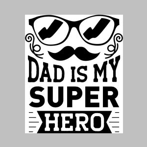 47_dad is my super hero.jpg